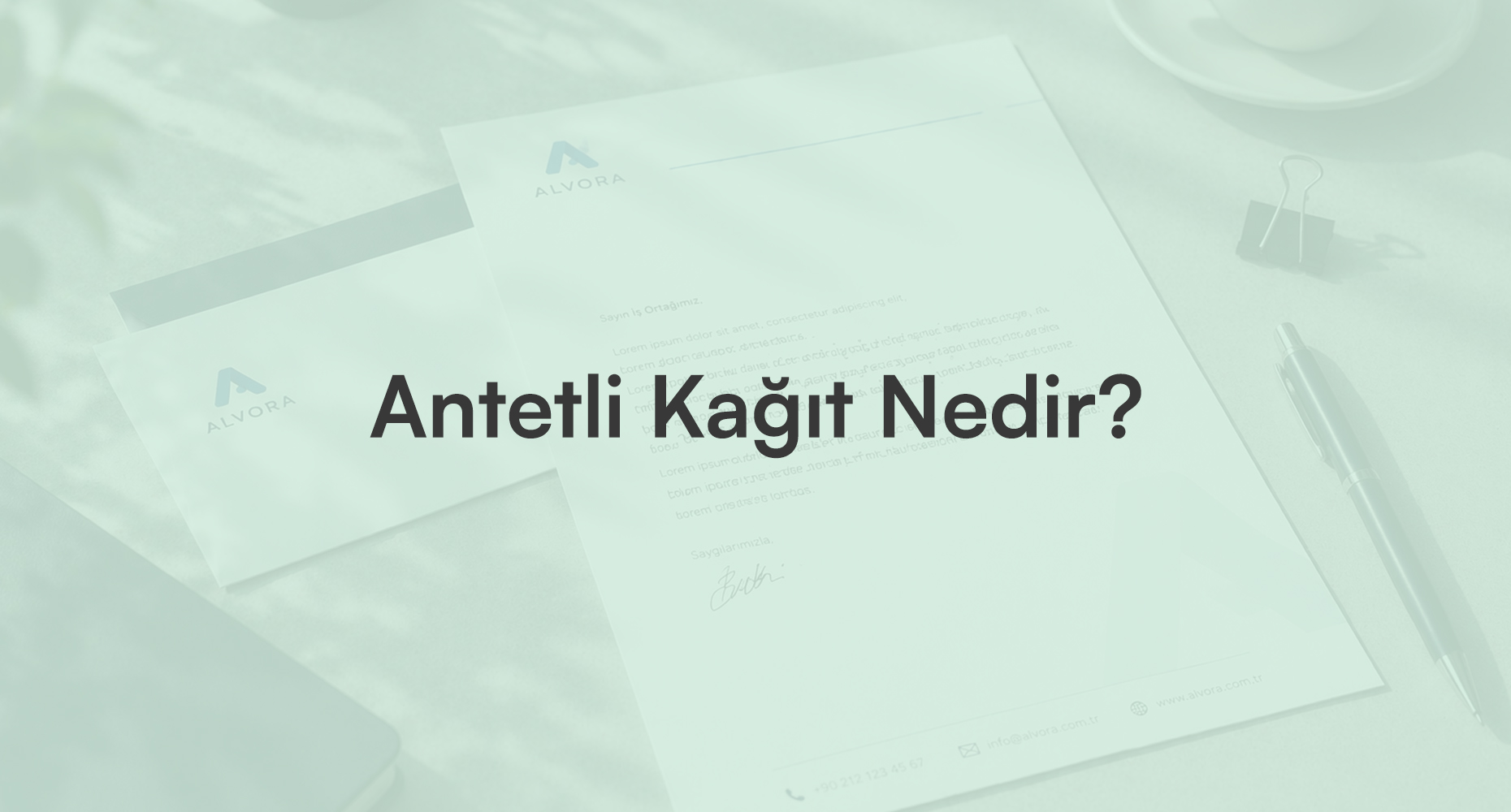 Antetli Kağıt Nedir?