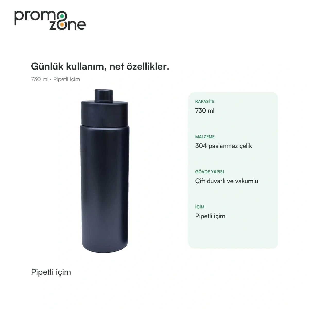 730 ml Pipetli Termos Promozone